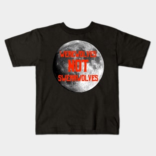 Werewolves Not Swearwolves Kids T-Shirt